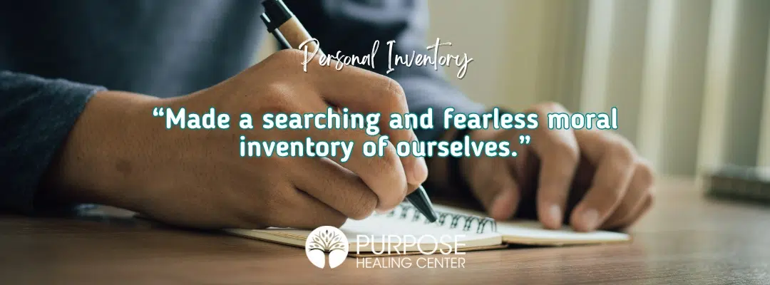 The 12 Steps and Program Principles - Personal Inventory