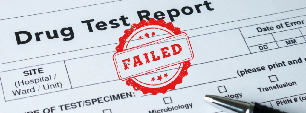 Image of a drug test report with Failed stamped on it - Will I Lose Custody If I Fail A Drug Test - Purpose Healing Center